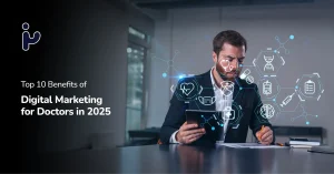 benefits of digital marketing for doctors