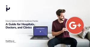optimising google my business for healthcare industry